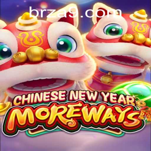 Exploring CHINESENEWYEARMOREWAYS: A Thrilling Game Experience